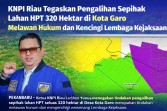 KNPI Riau Tegaskan Pengalihan Sepihak Lahan HPT 320 Hektar di Kota Garo Melawan Hukum dan Kencingi Lembaga Kejaksaan