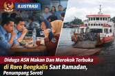 “Diduga ASN Makan dan Minum Terbuka di Roro Bengkalis Saat Ramadan, Penumpang Soroti Etika di Ruang Publik”