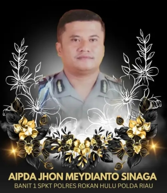 Polres Rohul Beserta Jajaran Berduka, Aipda Jhon Meydianto Sinaga Wafat Setelah Berjuang Melawan Penyakit