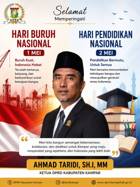 Ketua DPRD Kampar Ahmad Taridi Peringati Hari Buruh Nasional dan Hari Pendidikan Nasional 2026
