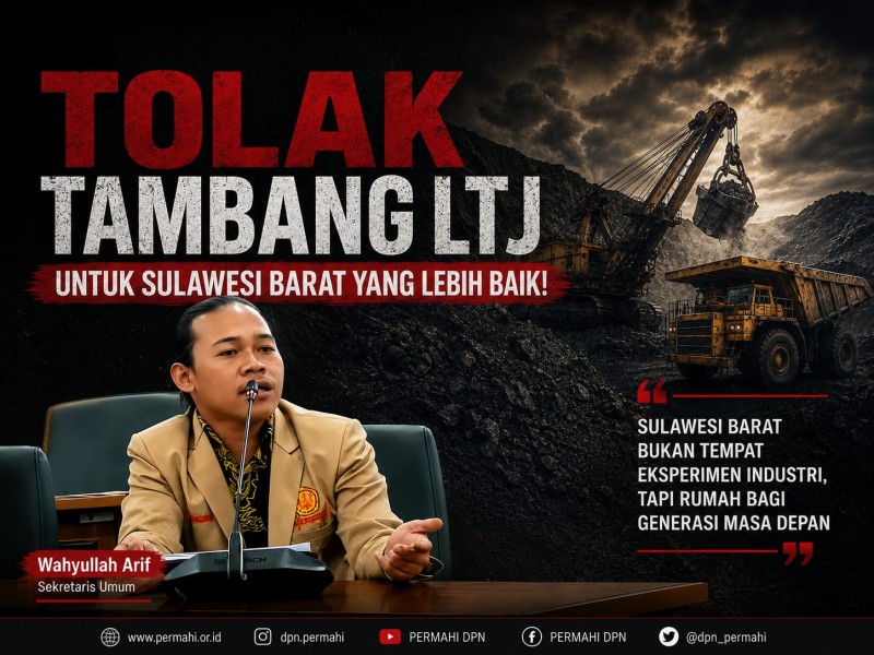 Sulawesi Barat Bukan Ladang Eksploitasi! LKPPH DPN PERMAHI Tolak Tambang LTJ