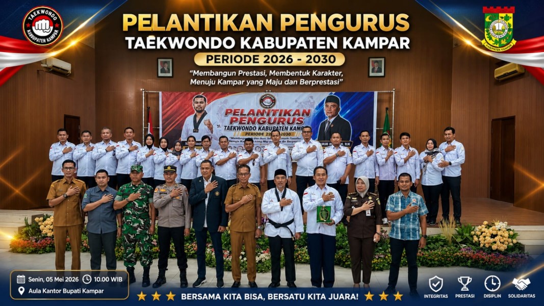 PELANTIKAN PENGURUS TAEKWONDO KABUPATEN KAMPAR PERIODE 2026–2030 RESMI DIGELAR di AULA BUPATI KAMPAR.