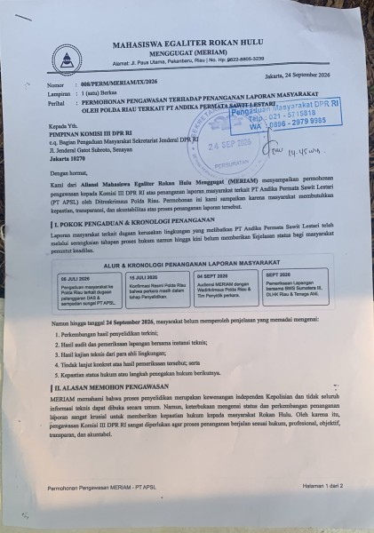78 HARI! MERIAM GEBRAK KOMISI III DPR RI: LAPORAN PT ANDIKA PERMATA SAWIT LESTARI JANGAN DIBIARKAN MENGGANTUNG!
