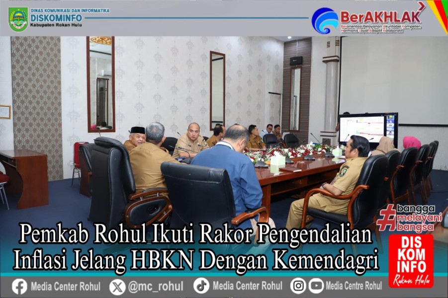 Pemkab Rohul ikuti rakor pengendalian inflasi jelang HBKN Dengan Kemendagri