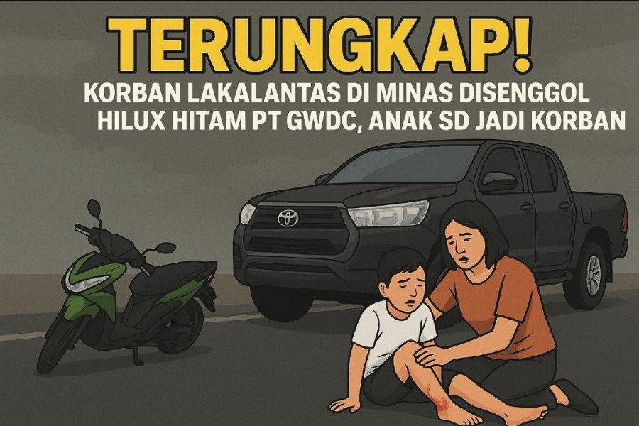Sopir Hilux PT GWDC di Minas Ternyata Swamper Tanpa SIM, Anak SD 8 Tahun Jadi Korban