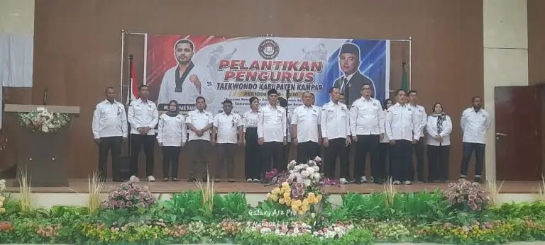 PELANTIKAN PENGURUS TAEKWONDO KABUPATEN KAMPAR PERIODE 2026–2030