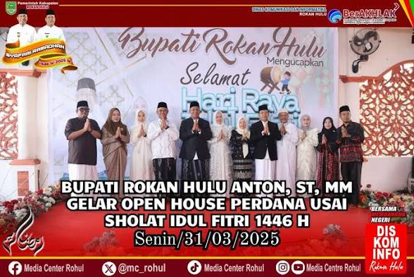 Bupati Rokan Hulu Anton, ST, MM Gelar Open House Perdana Usai Sholat Idul Fitri 1446 H